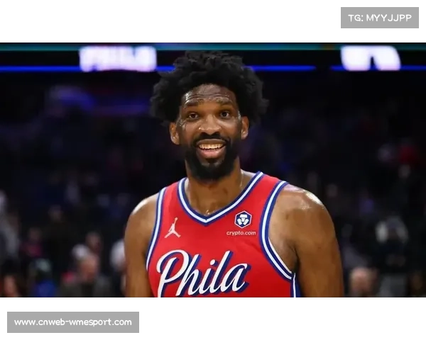 篮网76人东部较量，恩比德复出提升球队战术多样性